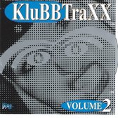KLUBBTRAXX volume 2