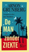 Omslag De man zonder ziekte (luisterboek)