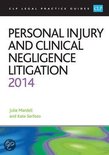 Personal Injury and Clinical Negligence Litigation