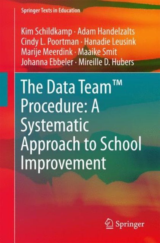 The Data Team(TM) Procedure: a Systematic Approach to School ... - cover
