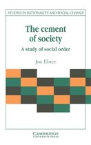 Studies in Rationality and Social Change-The Cement of Society