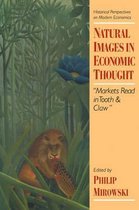 Natural Images In Economic Thought