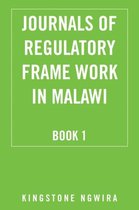 Journals of Regulatory Frame Work in Malawi