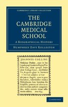 Cambridge Library Collection - Cambridge-The Cambridge Medical School