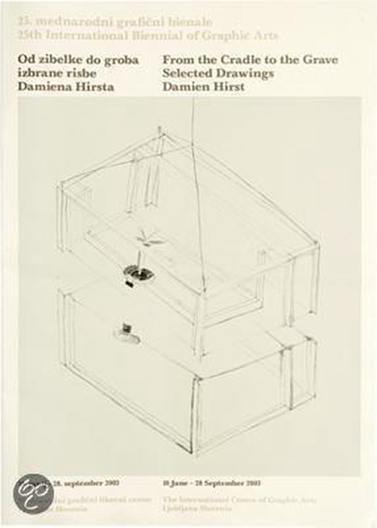 Poster voor "From the Cradle to the Grave", selectie tekeningen door Damien Hirst. Tekening van een kubus met een object erin.