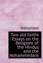 Two Old Faiths