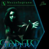 Cantolopera: Mezzo Soprano, Vol. 1