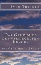 Das Geheimnis Des Versiegelten Buches