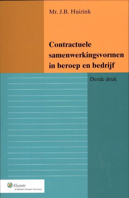 Contractuele samenwerkingsvormen in beroep en bedrijf - cover