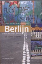 Berlijn Om En Rond De Muur
