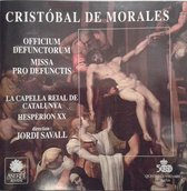 Cristóbal de Morales: Officium Defunctorum; Missa pro Defunctis