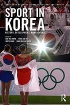 Routledge Research in Sport, Culture and Society - Sport in Korea