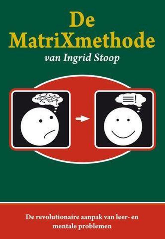 De matrixmethode van Ingrid Stoop