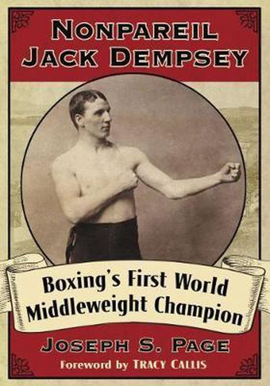Nonpareil Jack Dempsey, Joseph S. Page 9781476677644 Boeken