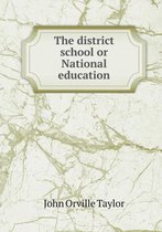 The district school or National education