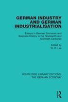 Routledge Library Editions: The German Economy - German Industry and German Industrialisation