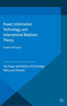 Palgrave Studies in International Relations - Power, Information Technology, and International Relations Theory