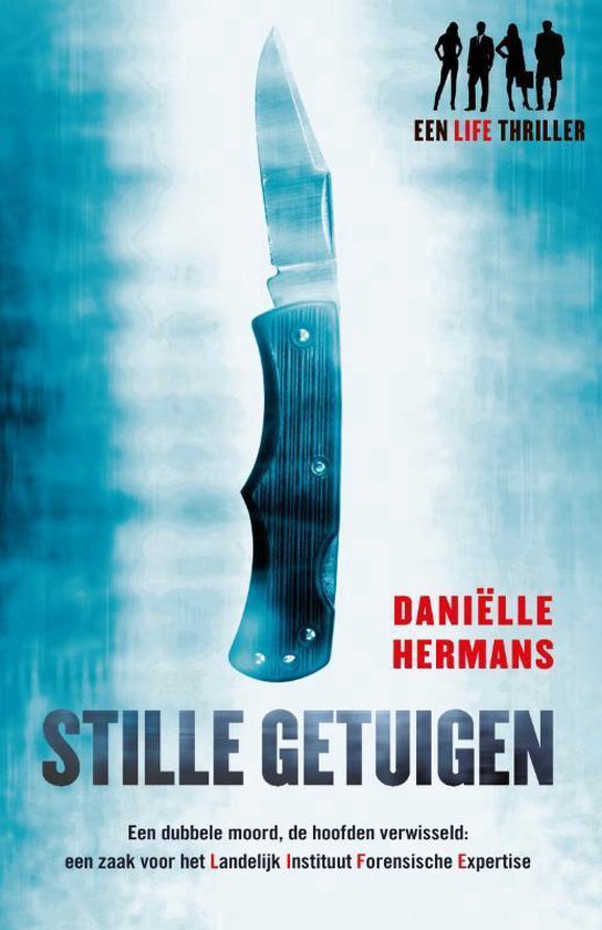 L.I.F.E. 1 - Stille getuigen Stille getuigen - cover