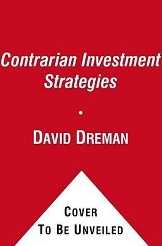 Contrarian Investment Strategies 9780743297967 David Dreman