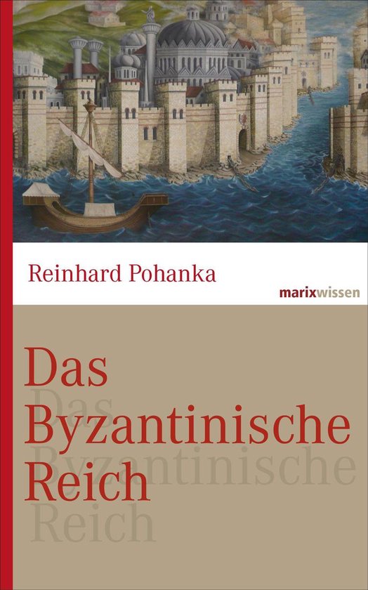 marixwissen - Das Byzantinische Reich - cover