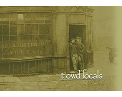 T'owd Locals