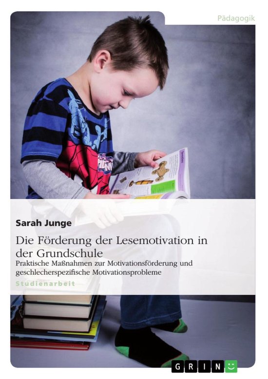 Die Förderung der Lesemotivation in der Grundschule - cover