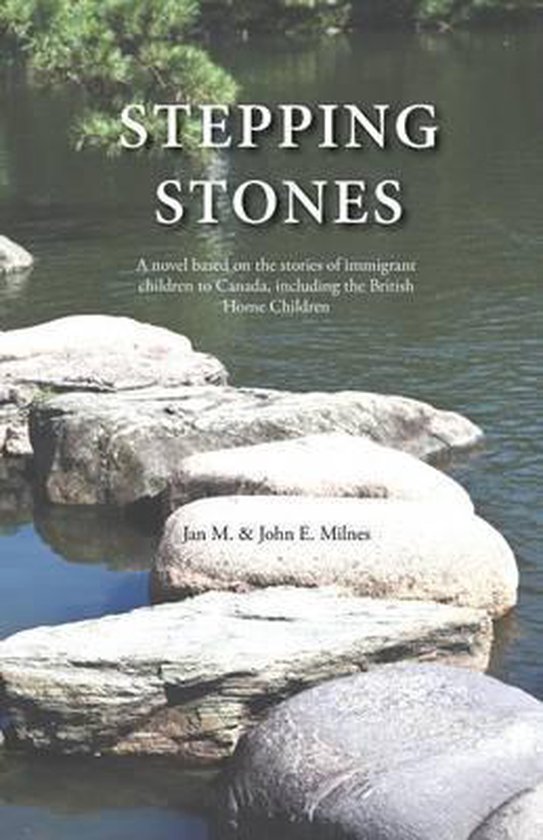 Stepping Stones, John E. Milnes 9781460282564 Boeken