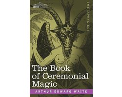 The Book of Ceremonial Magic