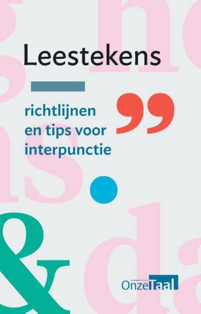 Leestekens, Taaladviesdienst Onze Taal