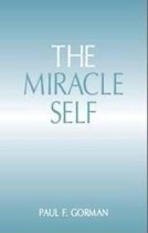 The Miracle Self