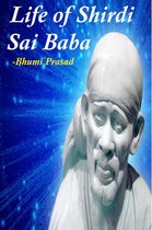 Life of Shirdi Sai Baba