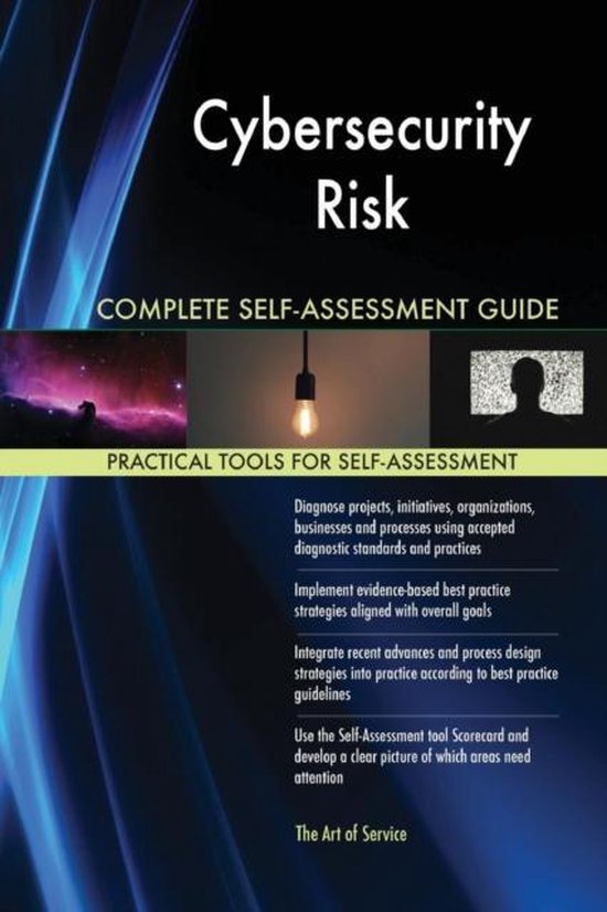 Cybersecurity Risk Complete Self Assessment Guide 9781489148254