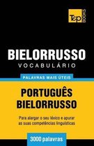 European Portuguese Collection- Vocabul�rio Portugu�s-Bielorrusso - 3000 palavras mais �teis