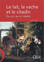 Le lait, la vache et le citadin