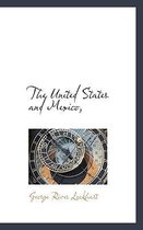 The United States and Mexico,