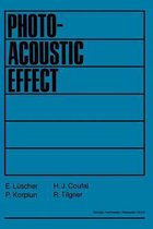 Photoacoustic Effect Principles and Applications