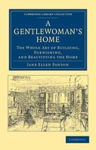 A Gentlewoman's Home