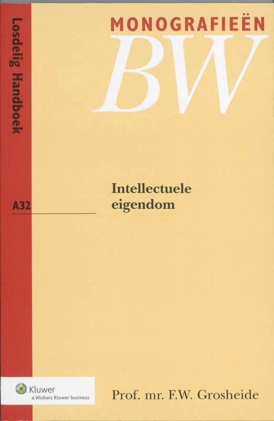 Monografieen BW A32 - Intellectuele eigendom - cover