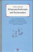 Körperpsychotherapie und Psychoanalyse