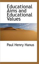 Educational Aims and Educational Values