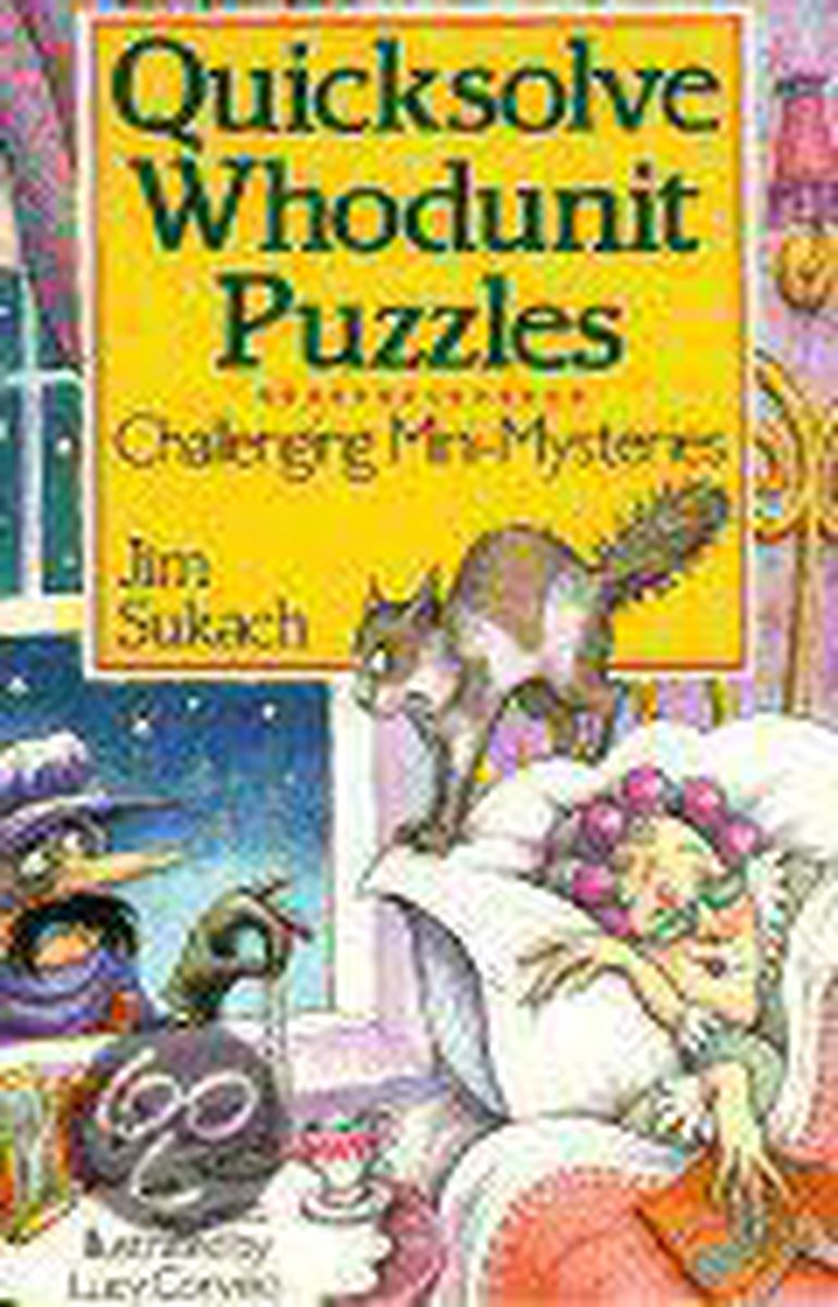 Quicksolve Whodunit Puzzles - Jim Sukach