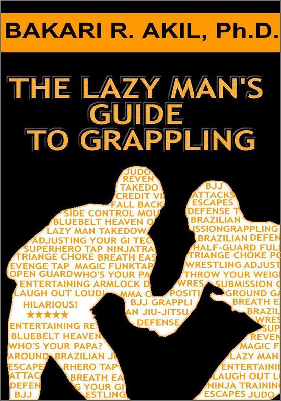 The Lazy Man's Guide to Grappling - (Brazilian jiu-jitsu, BJ ... - cover