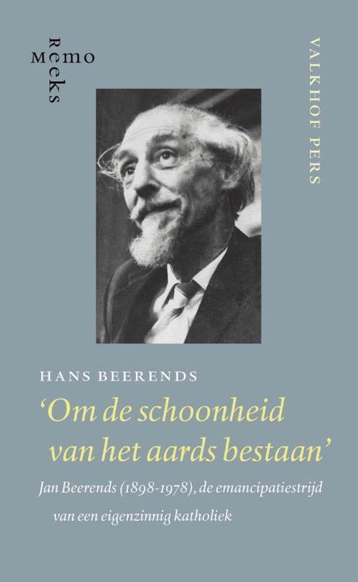 Cover van het boek ''Om de schoonheid van het aards bestaan'' van Hans Beerends en Hans Beerends