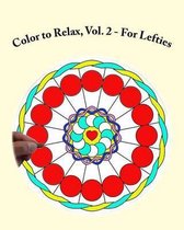 Color to Relax, With Mandalas