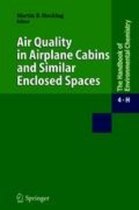 Air Quality in Airplane Cabins and Similar Enclosed Spaces