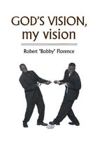 GOD's VISION, my vision