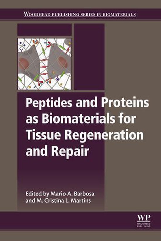Peptides and Proteins as Biomaterials for Tissue Regeneratio ... - cover