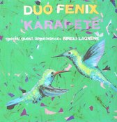 Fenix Duo - Karai-Ete (LP)