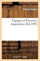 Histoire- Espagne Et Provence, Impressions