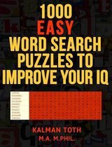 1000 Easy Word Search Puzzles to Improve Your IQ